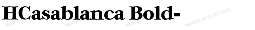 HCasablanca Bold字体转换